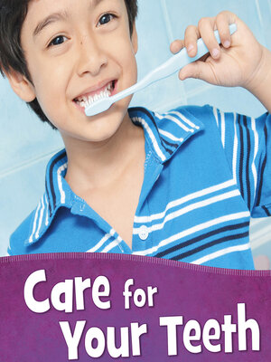 cover image of Care for Your Teeth